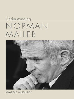 cover image of Understanding Norman Mailer